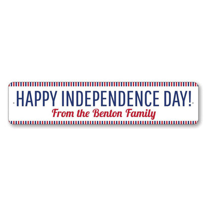 Happy Independence Day Holiday Metal Sign