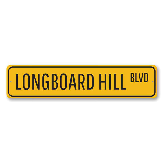 Longboard Hill Blvd Metal Sign
