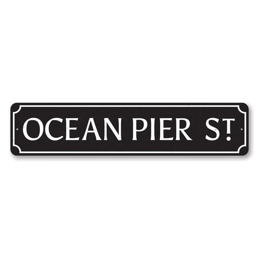 Ocean Pier Street Metal Sign