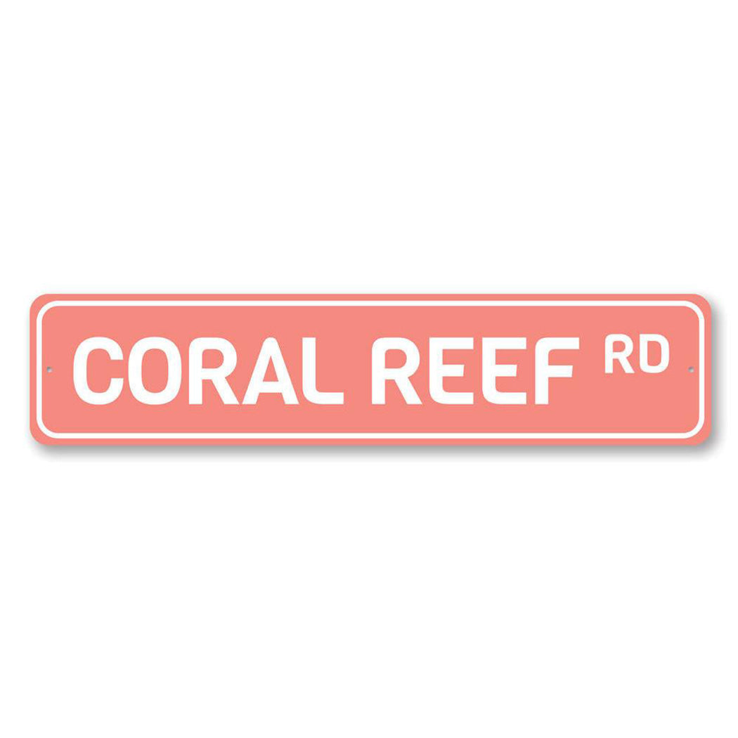 Coral Reef Road Metal Sign