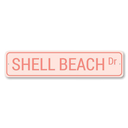 Shell Beach Drive Metal Sign