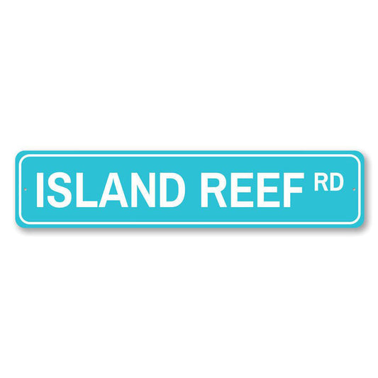 Island Reef Road Metal Sign