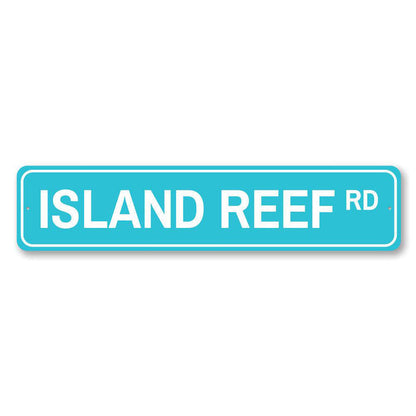 Island Reef Road Metal Sign