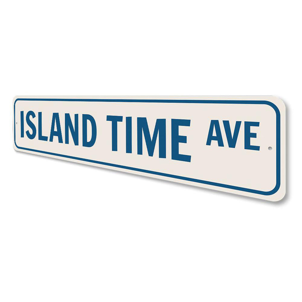 Island Time Avenue Sign