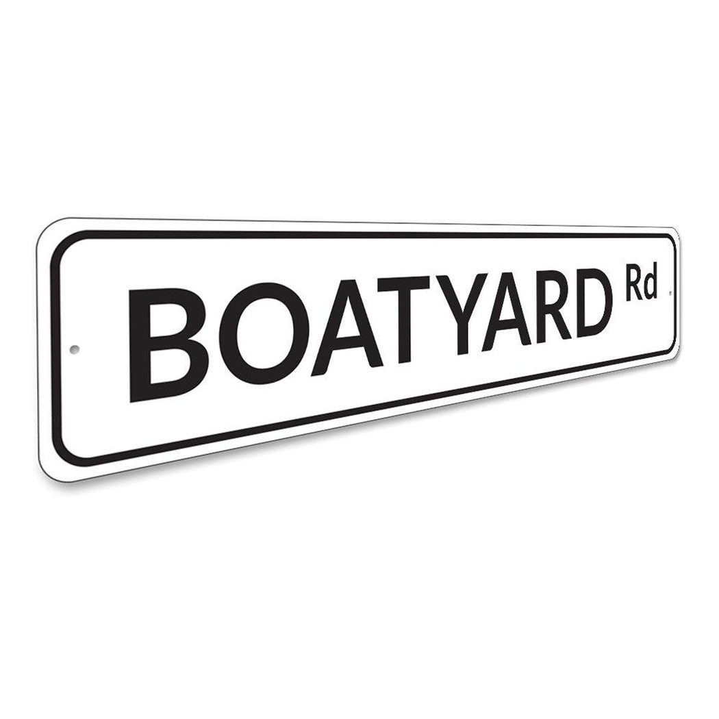 Boatyard Road Sign