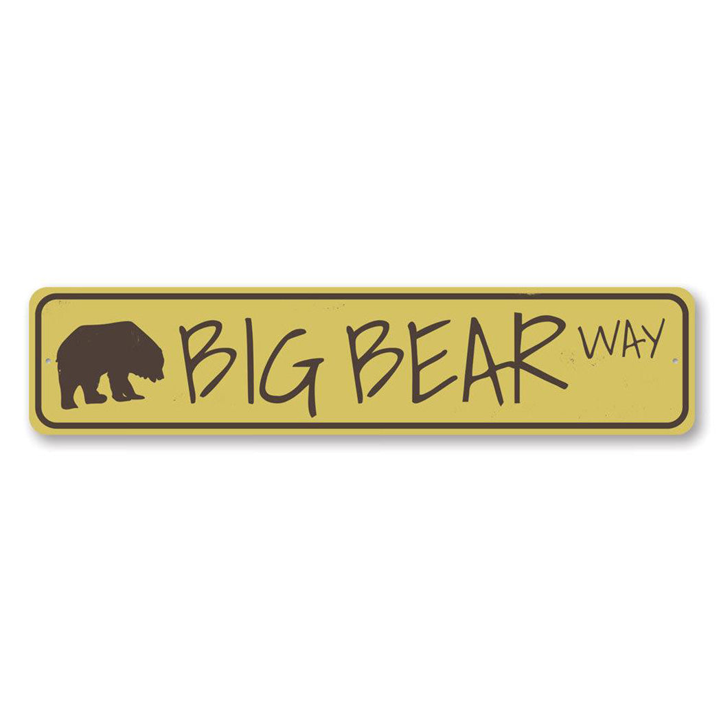 Big Bear Way Metal Sign