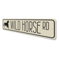 Wild Horse Road Sign