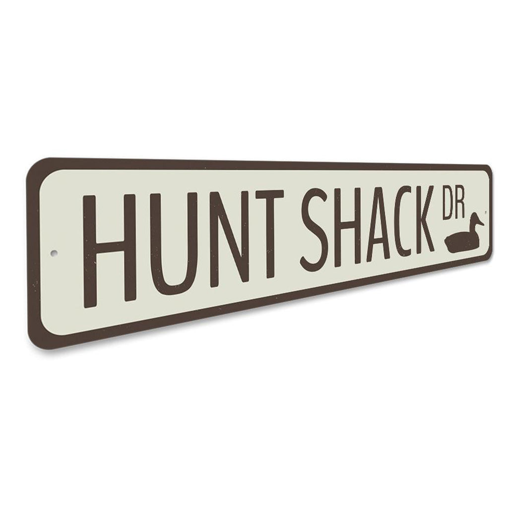 Hunt Shack Drive Sign