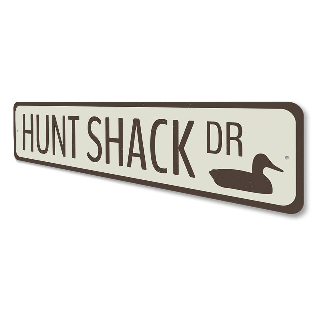 Hunt Shack Drive Sign
