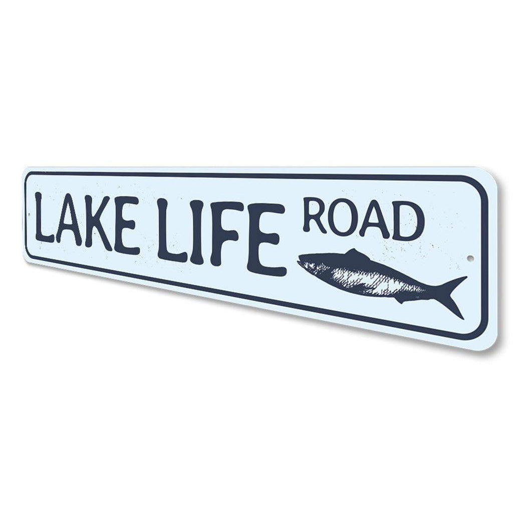 Lake Life Road Sign