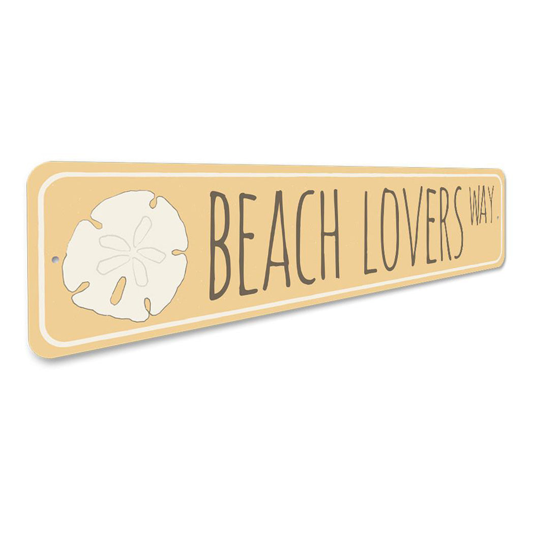 Beach Lovers Way Sign