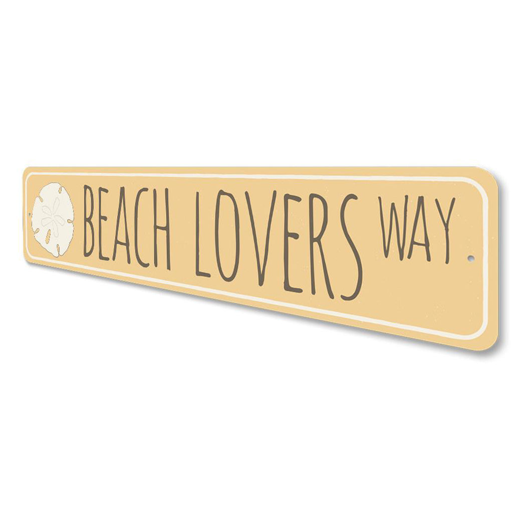 Beach Lovers Way Sign