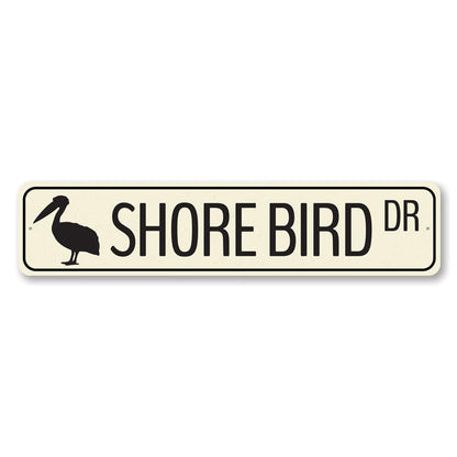 Shore Bird Drive Metal Sign