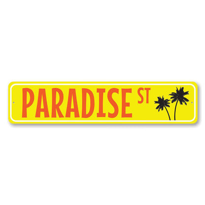 Paradise Street Metal Sign