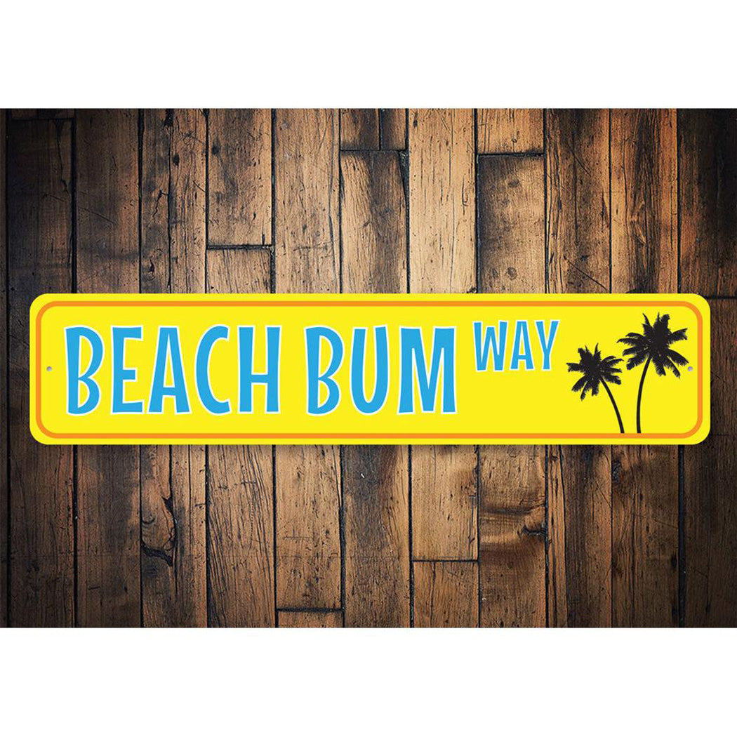 Palm Tree Beach Bum Way Sign