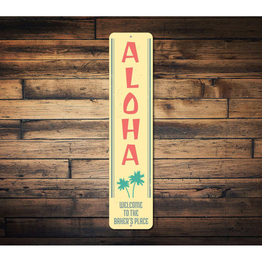 Aloha Vertical Sign