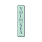 You Me & The Sea Vertical Metal Sign