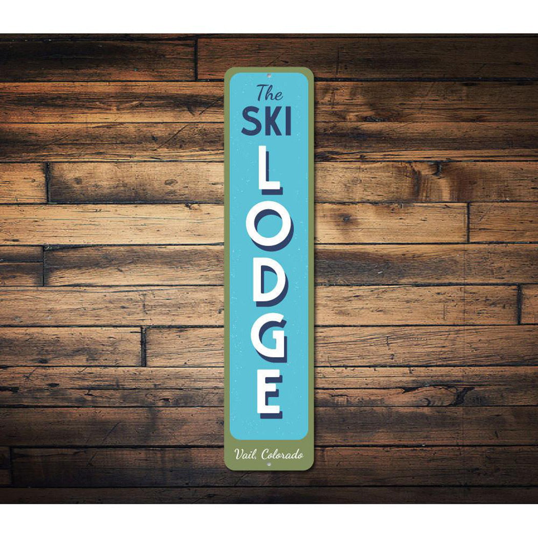 Ski Lodge Vertical Sign