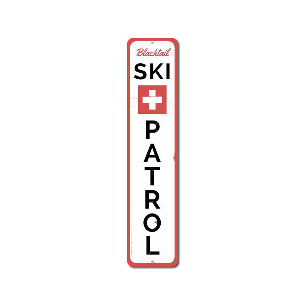 Ski Patrol Vertical Metal Sign