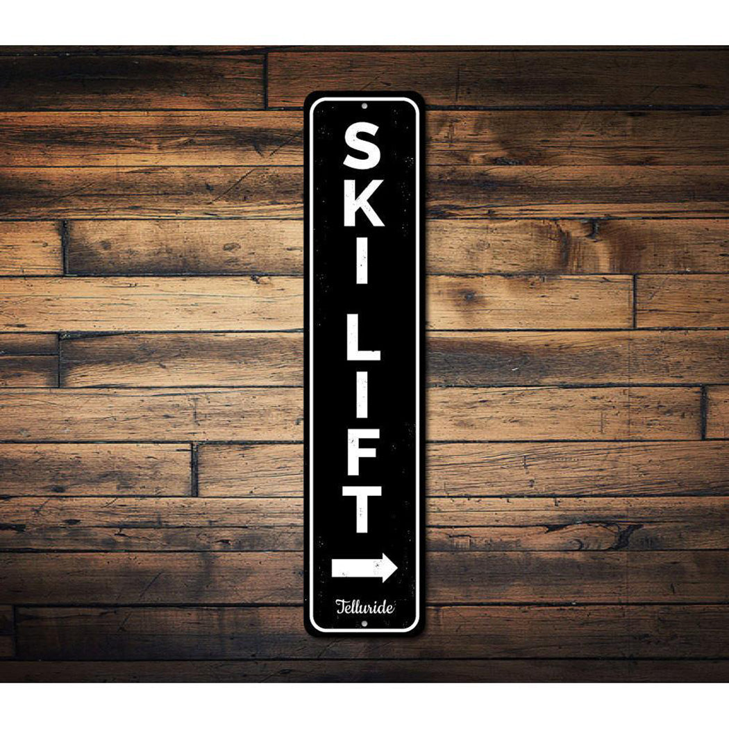 Ski Lift Vertical Sign