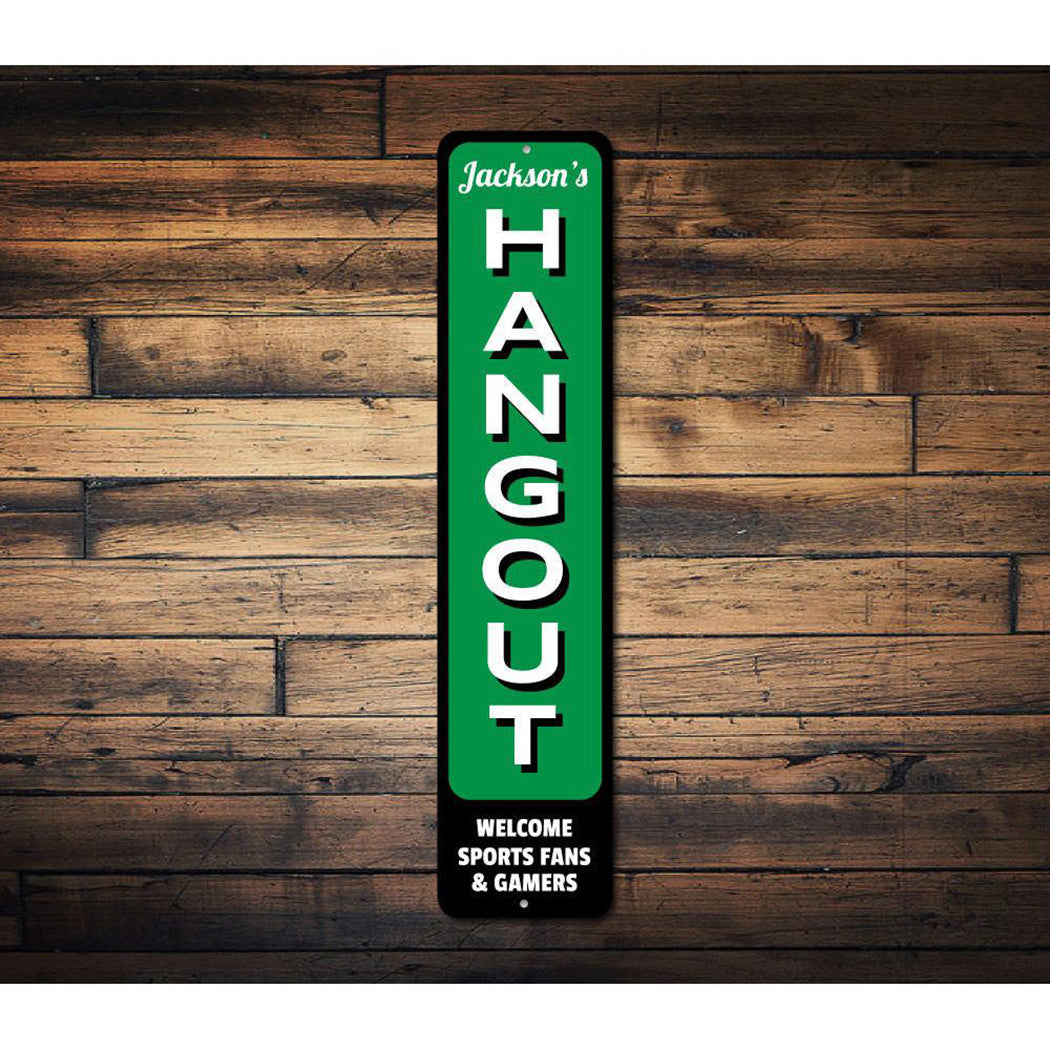 Hangout Sign