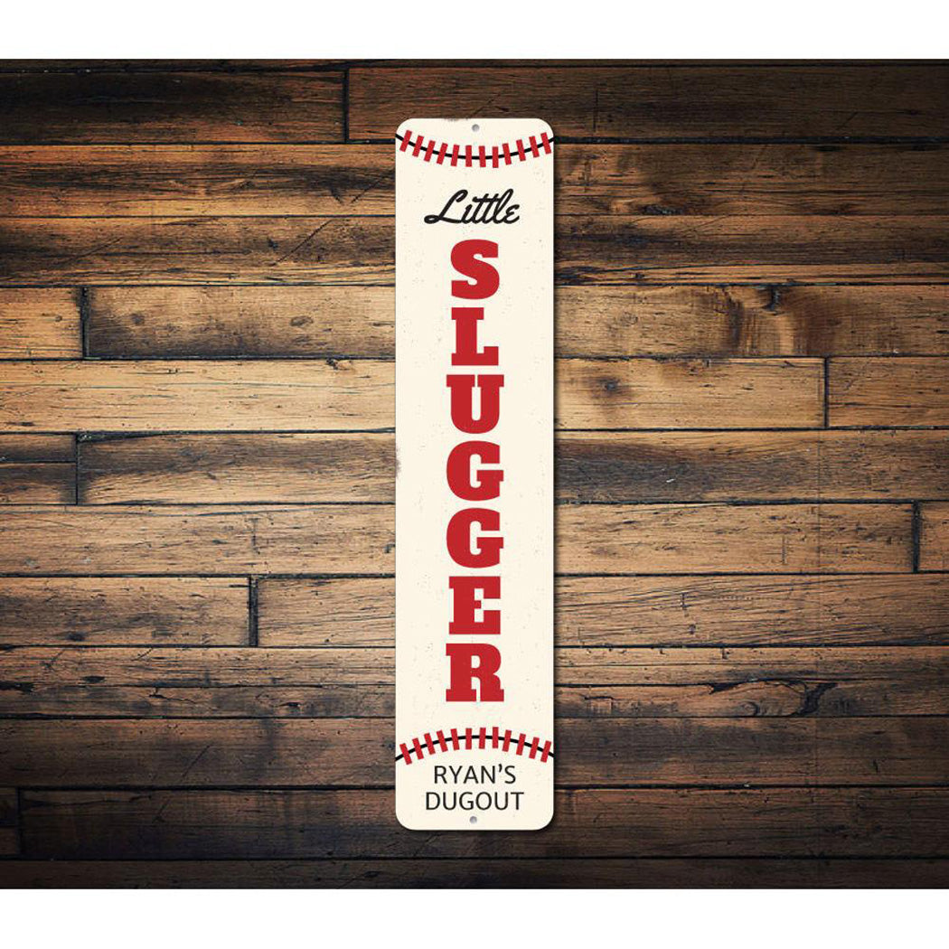 Little Slugger Sign