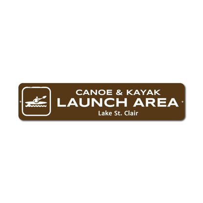 Canoe & Kayak Launch Area Metal Sign
