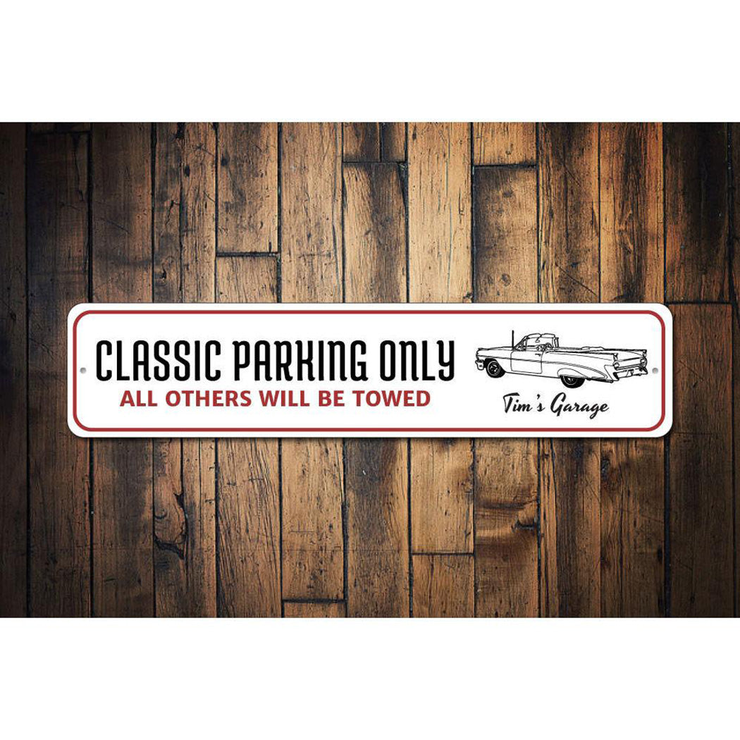 Classic Parking Only Sign