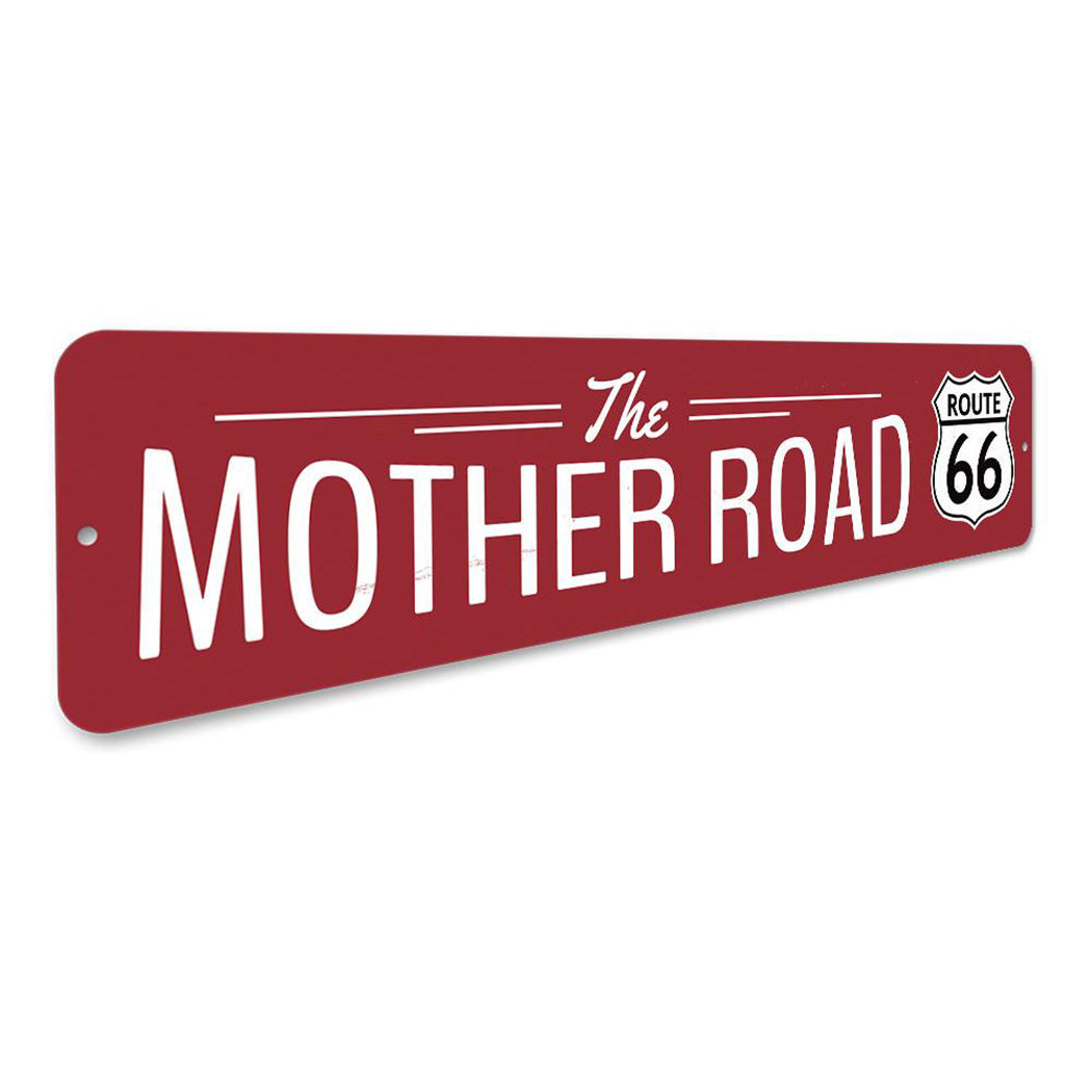 The Mother Road Sign