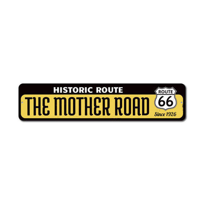 Mother Road Historic Route Metal Sign