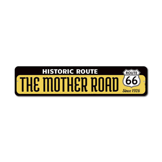 Mother Road Historic Route Metal Sign