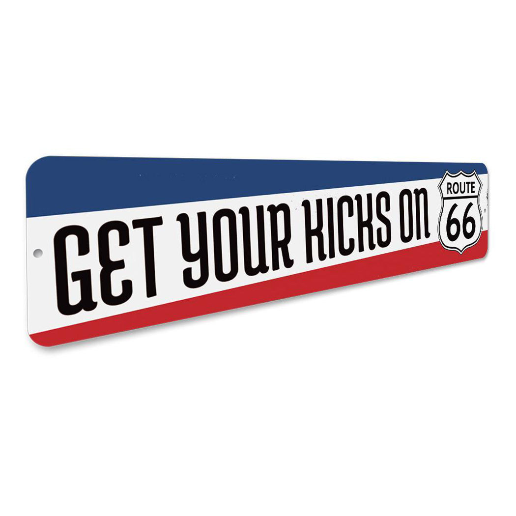 Get Your Kicks Route 66 Sign