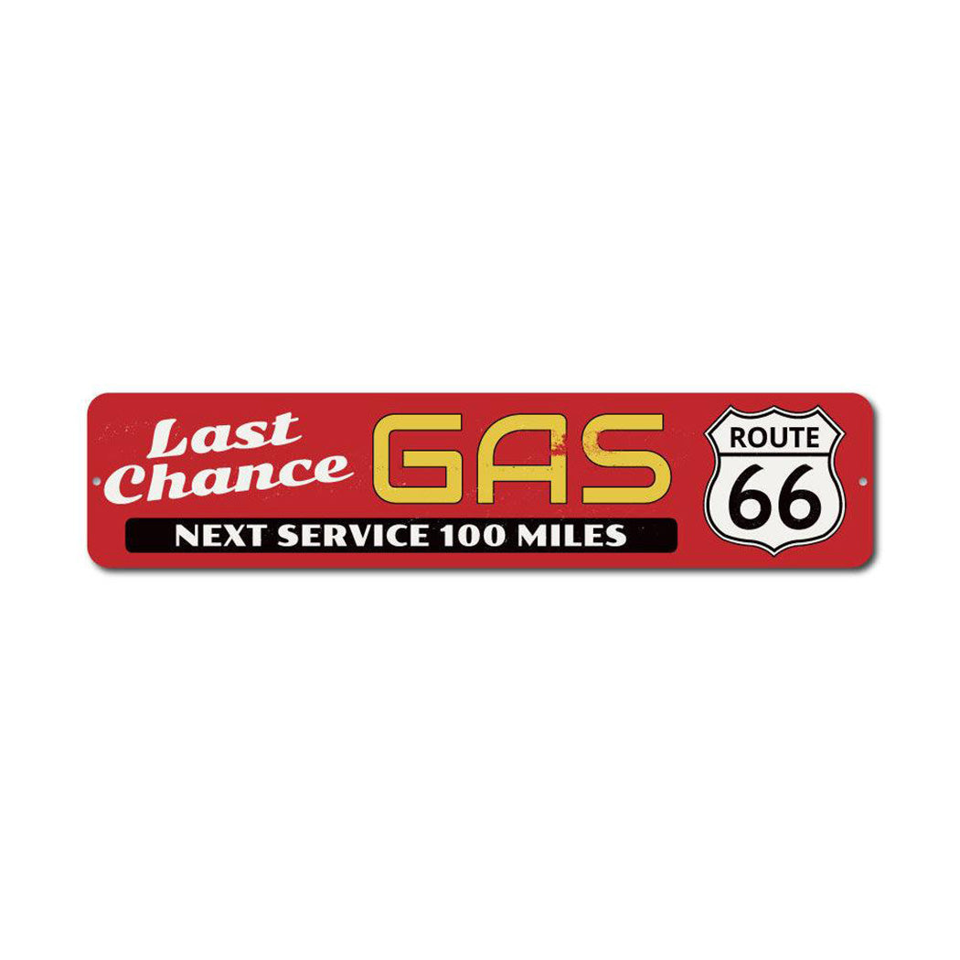 Route 66 Last Chance Gas Metal Sign