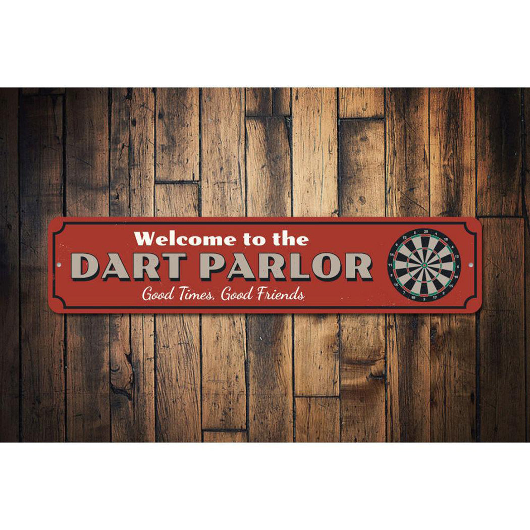 Dart Parlor Welcome Sign