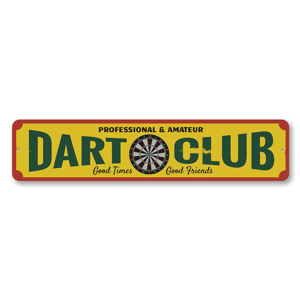 Dart Club Metal Sign