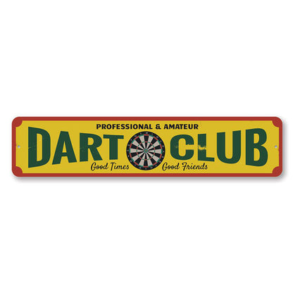 Dart Club Metal Sign