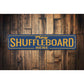 Play Shuffleboard Here Sign