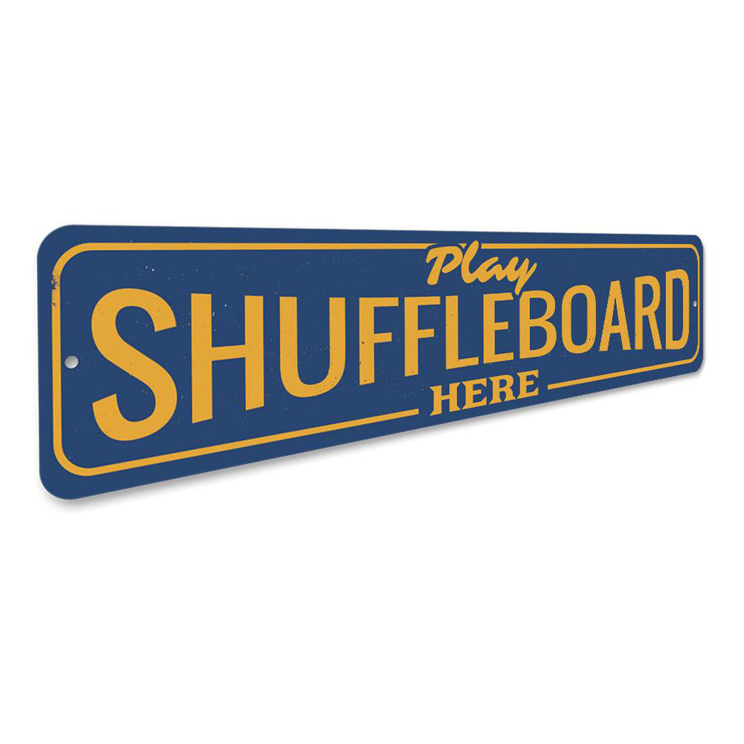 Play Shuffleboard Here Sign