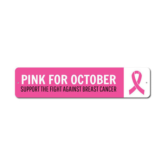 Pink for October Metal Sign