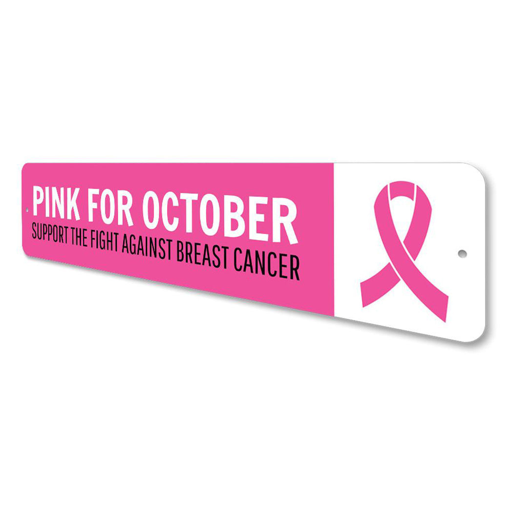 Pink for October Sign