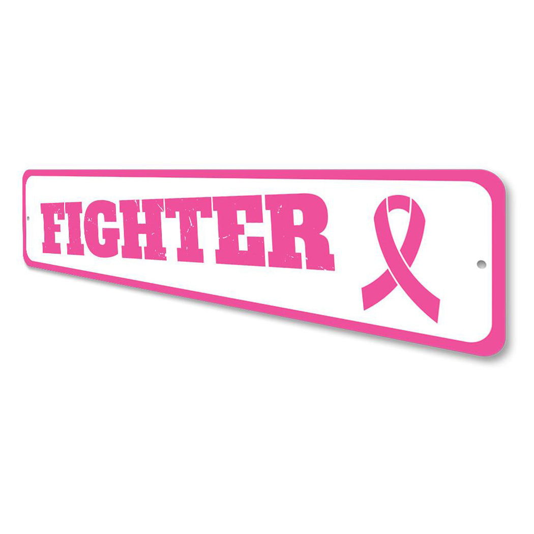 Fighter Pink Ribbon Sign