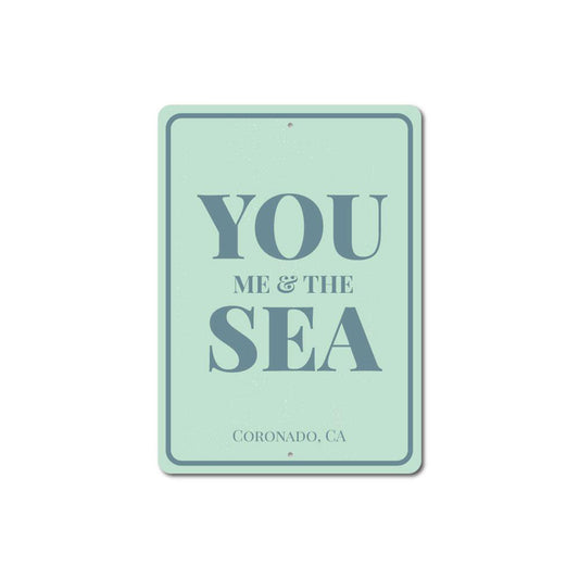 You Me & The Sea Sign