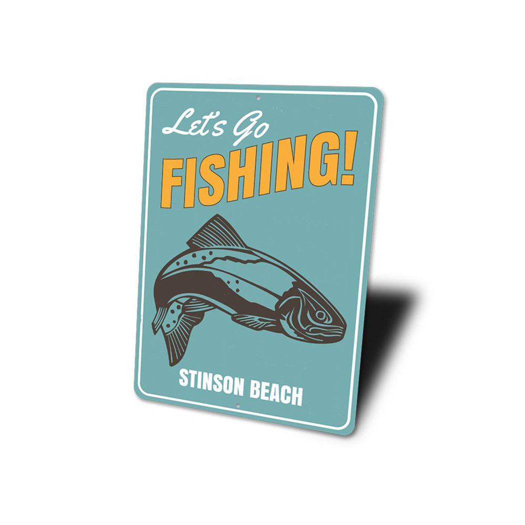 Let's Go Fishing Location Sign