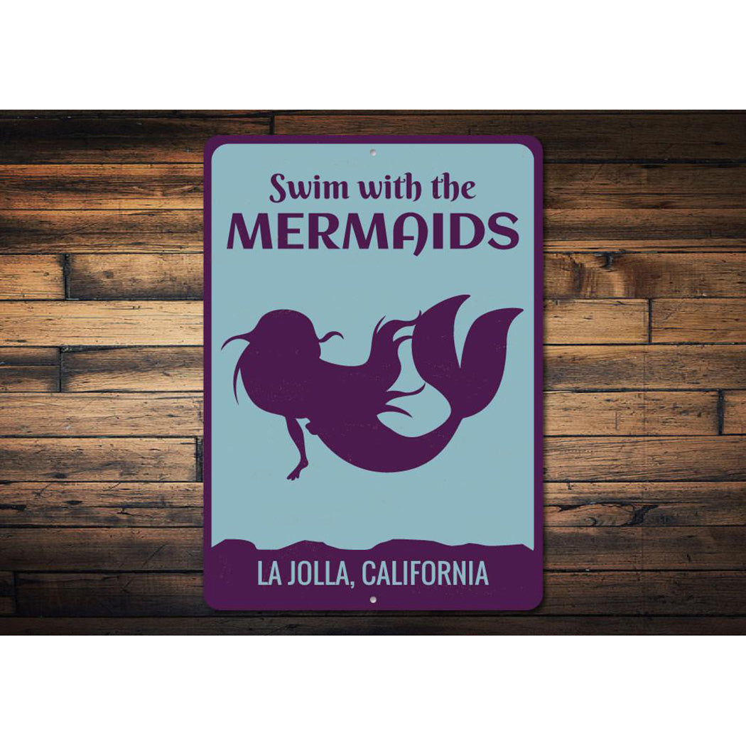 Swim With The Mermaids Sign