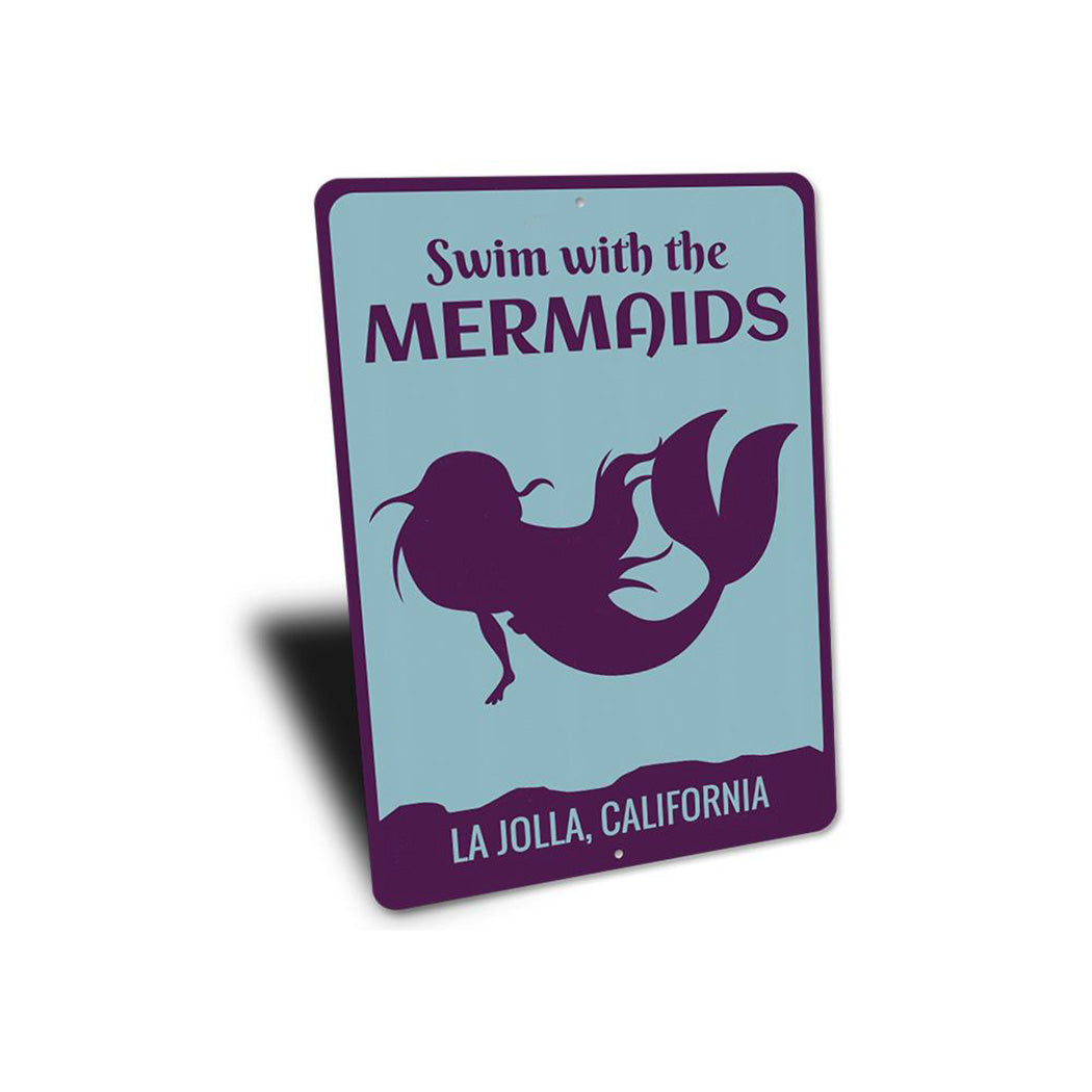 Swim With The Mermaids Sign