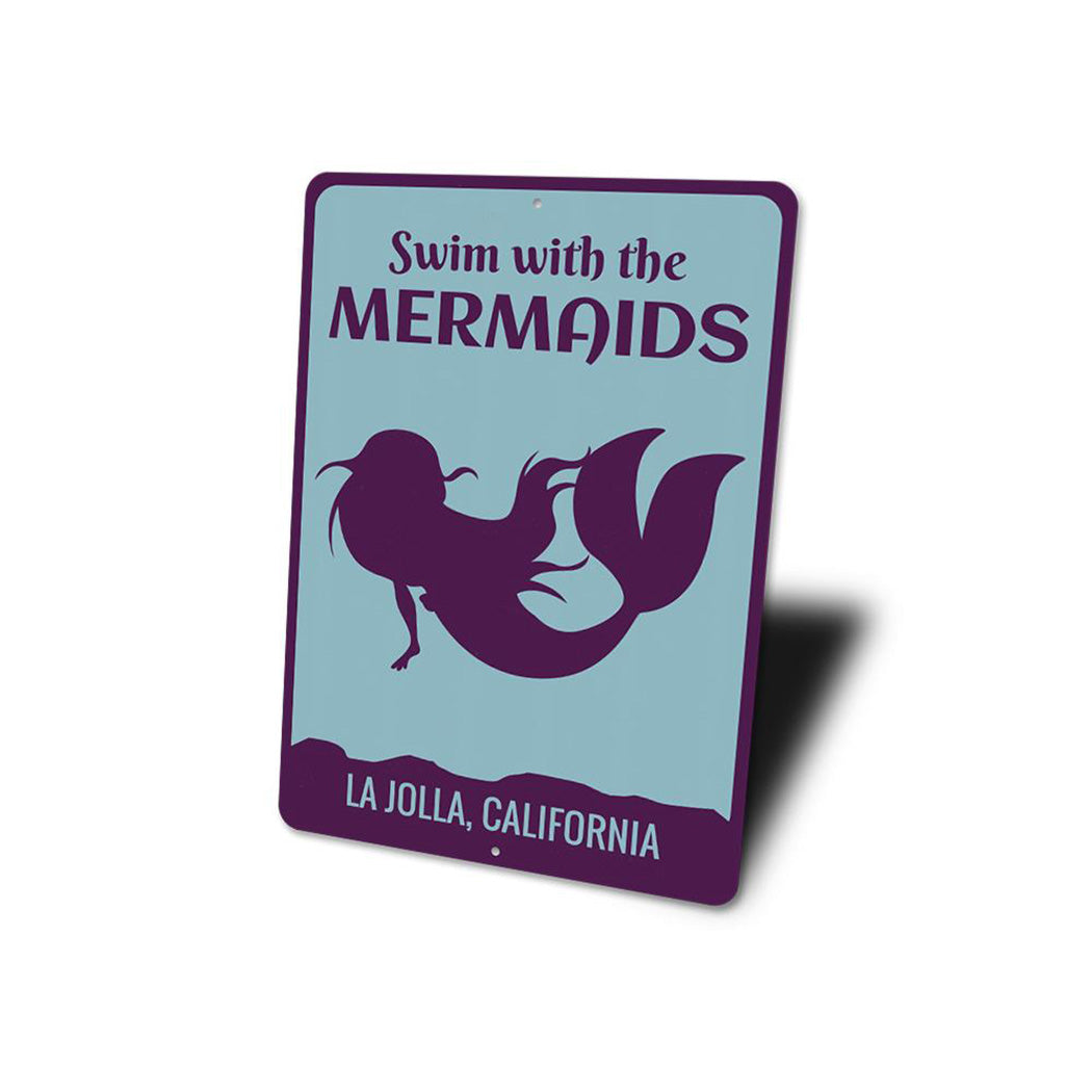 Swim With The Mermaids Sign