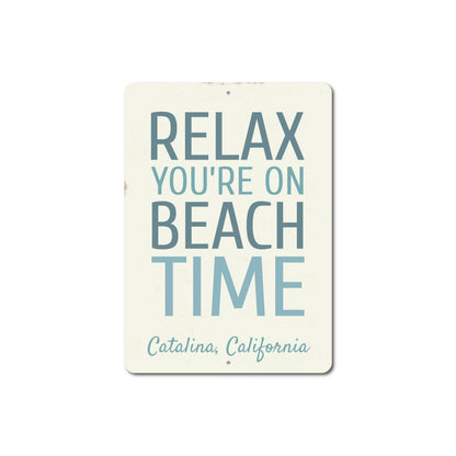 Relax On Beach Time Sign