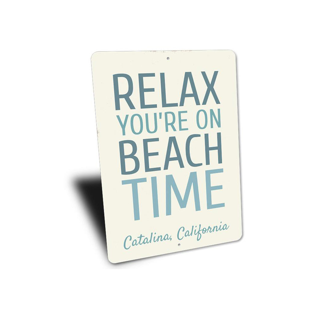 Relax On Beach Time Sign