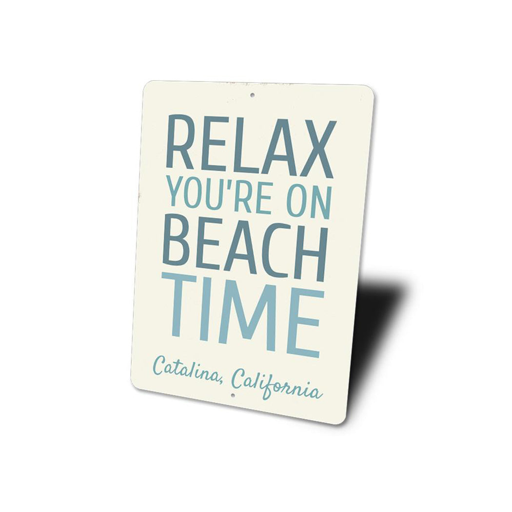 Relax On Beach Time Sign