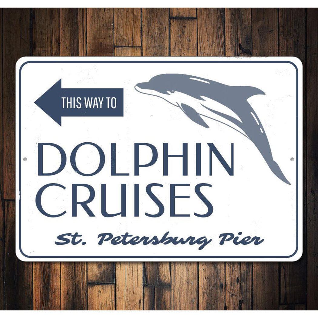 Dolphin Cruises This Way Sign